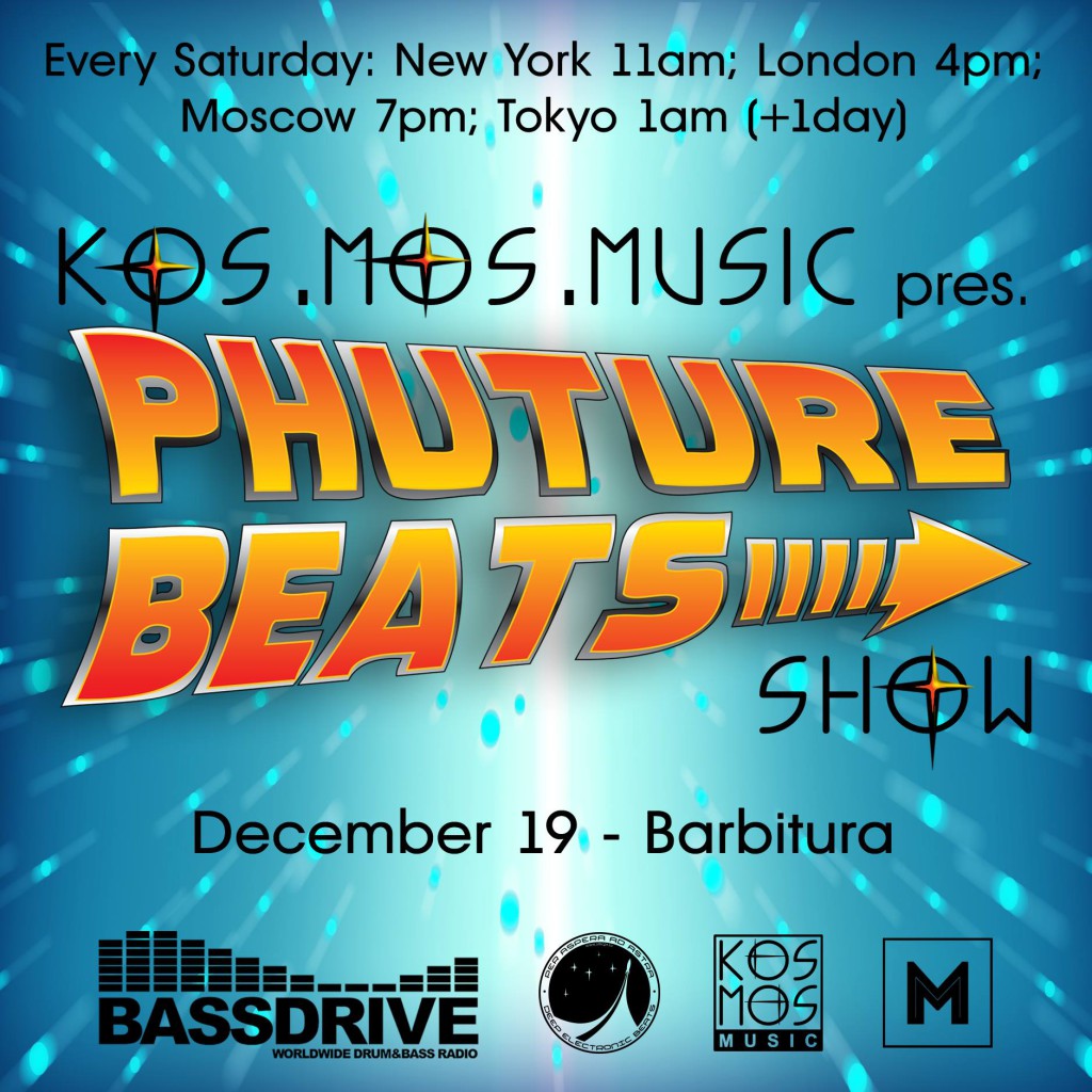 07 - Barbitura – Phuture Beats Show #7 @ Bassdrive 19.12.15