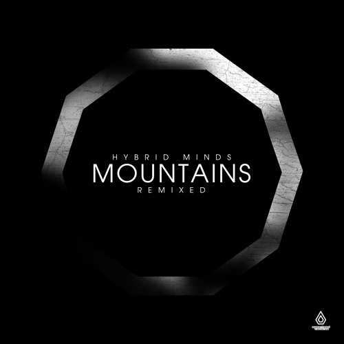 Hybrid Minds 'Mountains Remixed' 