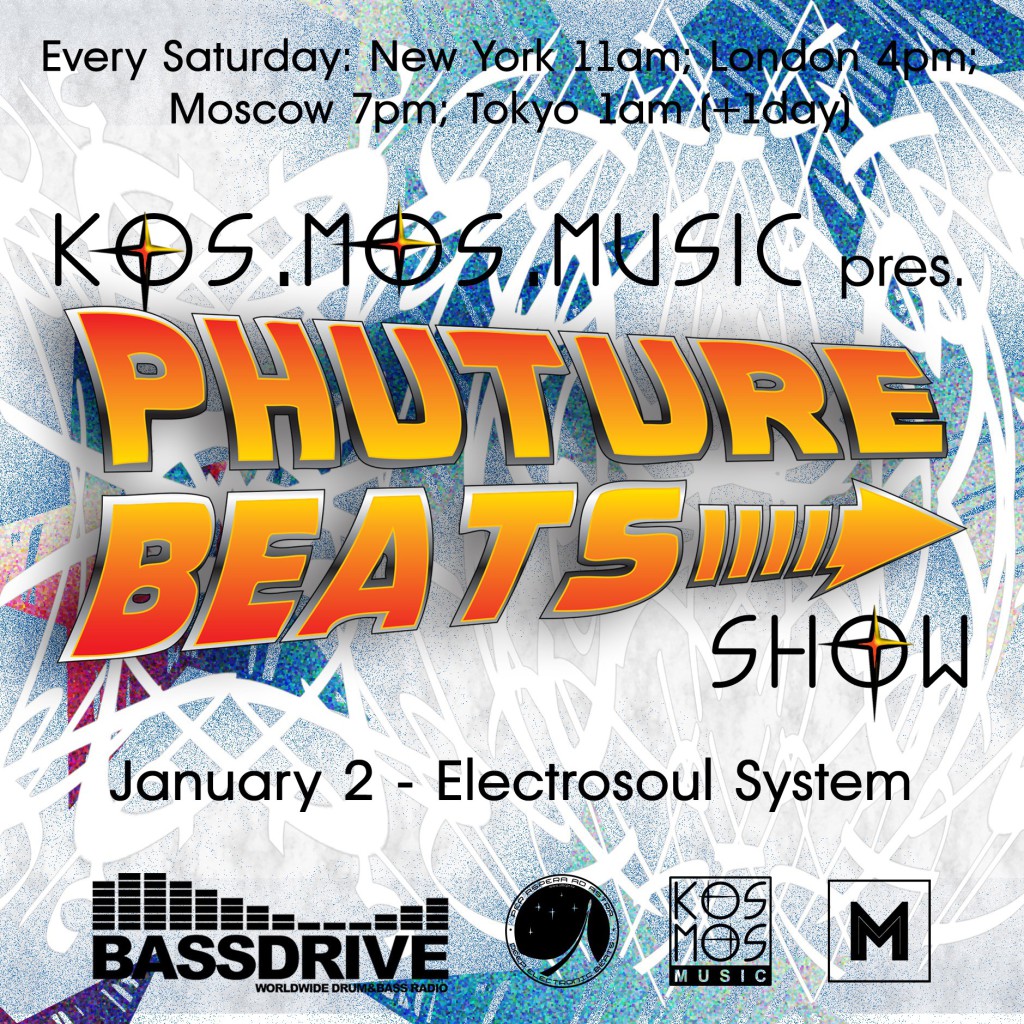 Electrosoul System - Phuture Beats ShowBassdrive 02.01.16