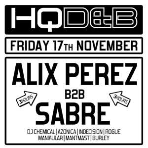 Alix Perez B2B Sabre — Live @ HQ D&B (Oxford) [2006.11.17]