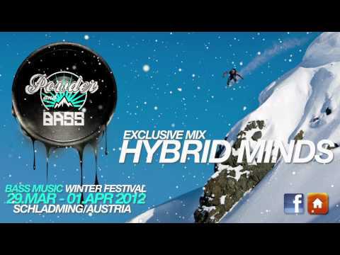 Hybrid Minds - Mix for Powder and Bass 2012 [2012.02.14]