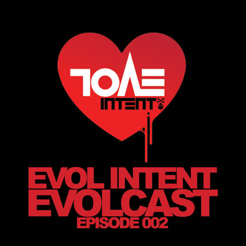 Evolcast 002 - Hosted by Gigantor (2014-02-09)