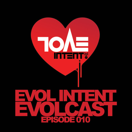 Evolcast 010 - hosted by Gigantor (2015-07-03)