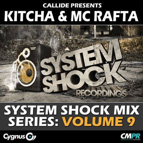 Kitcha & MC Rafta - System Shock Mix Series 9 (12-12-2014)
