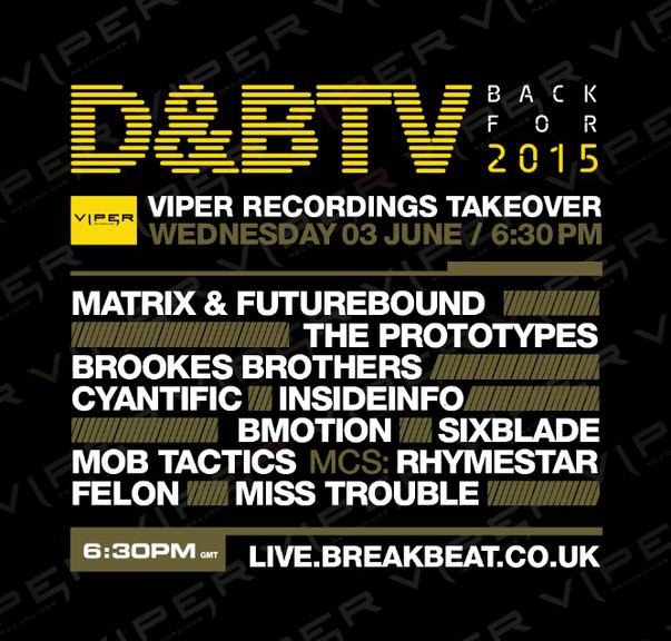 D&BTV Live Viper Recordings Takeover (2015-06-10)