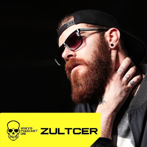 Zultcer - WWYS Podcast 018 (05-10-2015)