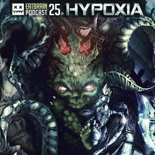 Hypoxia - Eatbrain Podcast 025 16-06-2015