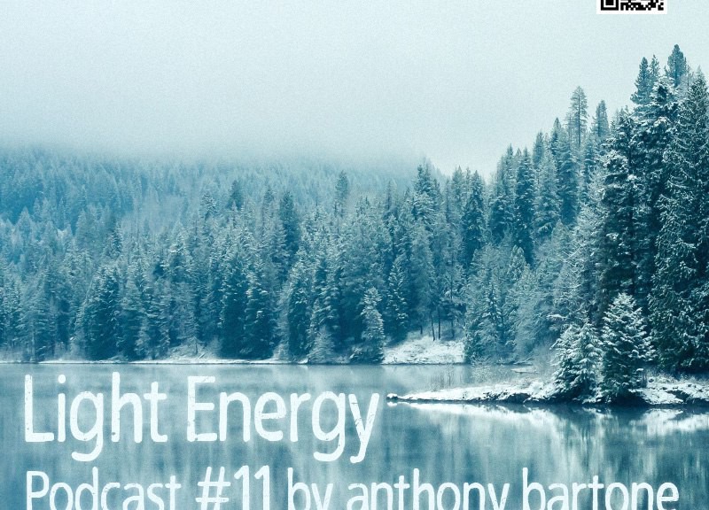 anthony bartone - Light Energy Podcast 11 (2016-01-21)