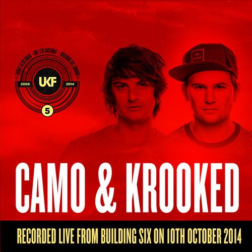 Camo & Krooked pres. Zeitgeist - Live @ UKF 5th Birthday at Building Six (2014-11-10)