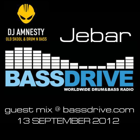 Jebar - guest mix - Bassdrive Radio - amnesty (2012-09-13)