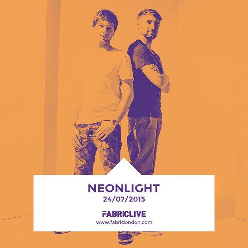 Neonlight - FABRICLIVE x BLACKOUT mix (2015-07-21)