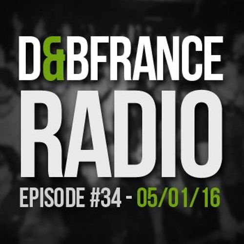 DnB France Radio #034 - Hosted By Mc Fly Dj (05.01.2016)