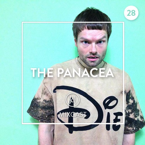 The Panacea - Mixcast #28 (23-07-2015)