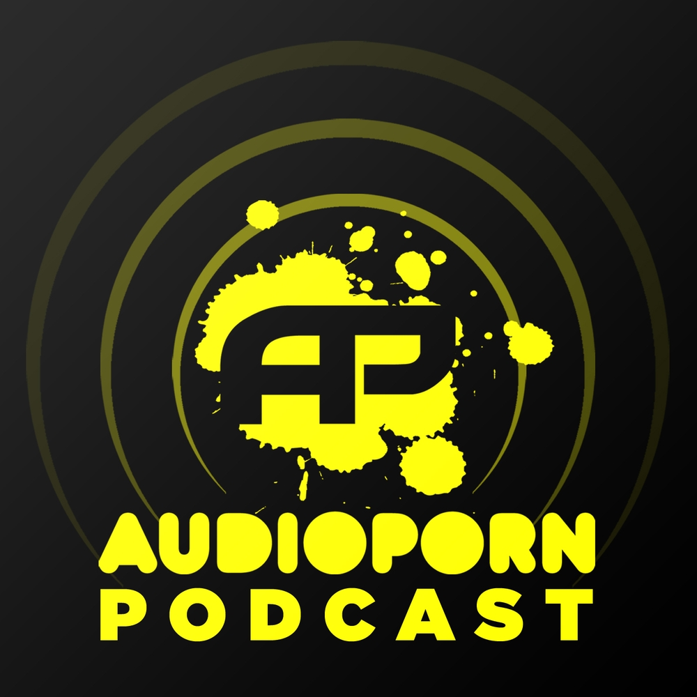 AudioPorn Records Podcasts (2012-2015) UK