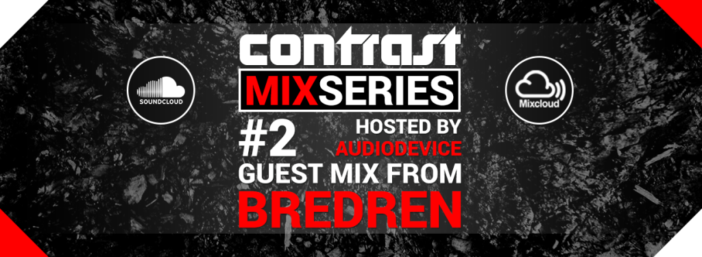 CONTRAST Mix Series - Part TWO - BREDREN Guestmix (Feb 2016)