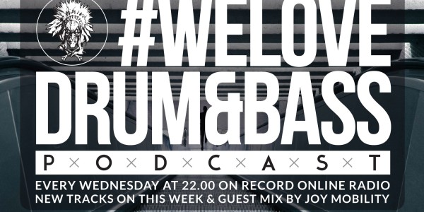 Gunsta Presents — #WeLoveDrum&Bass Podcast & Joy Mobility Guest Mix (2016-04-06)