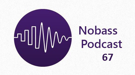 Nobass — Podcast 67 (Halfstep, Grech) (2016-03-10)
