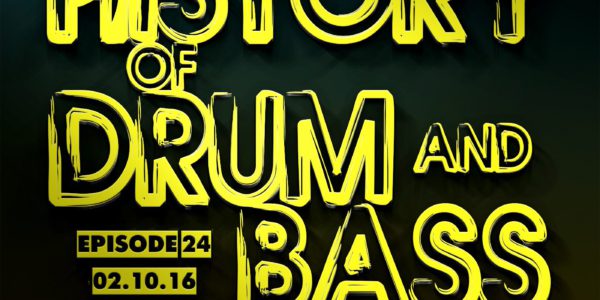 Future Element — The History Of Drum And Bass Podcast Episode 24 (02.10.16)