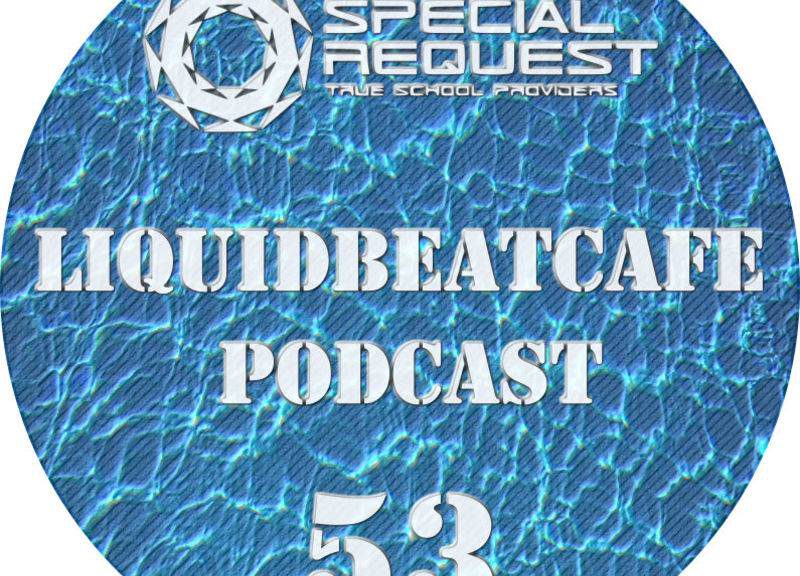 SkyLabCru - LiquidBeatCafe Podcast #53 (2016-11-04)