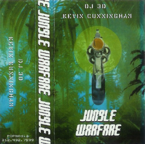 DJ 3D & Kevin Cunningham – Jungle Warfare (1999)