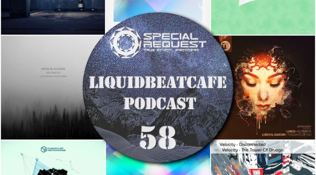 SkyLabCru - LiquidBeatCafe Podcast #58 (2017-01-27)