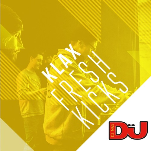 Klax - Dj Mag Fresh Kicks (18-01-2017)