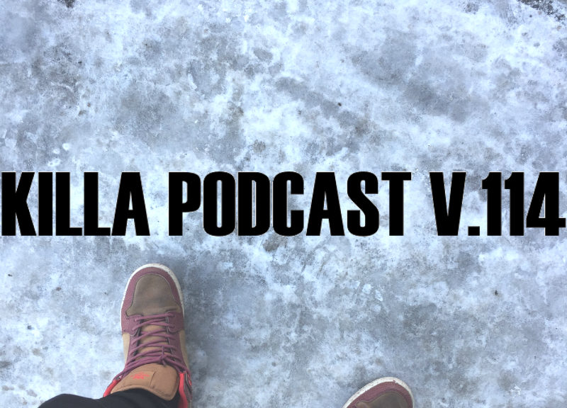 DJ K - Killa Podcast V.114 (2017-04-21)