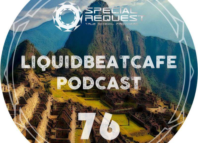 SkyLabCru - LiquidBeatCafe Podcast #76 (2017-11-13)