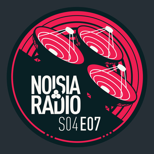 Noisia Radio S04E07 (2018-02-14)