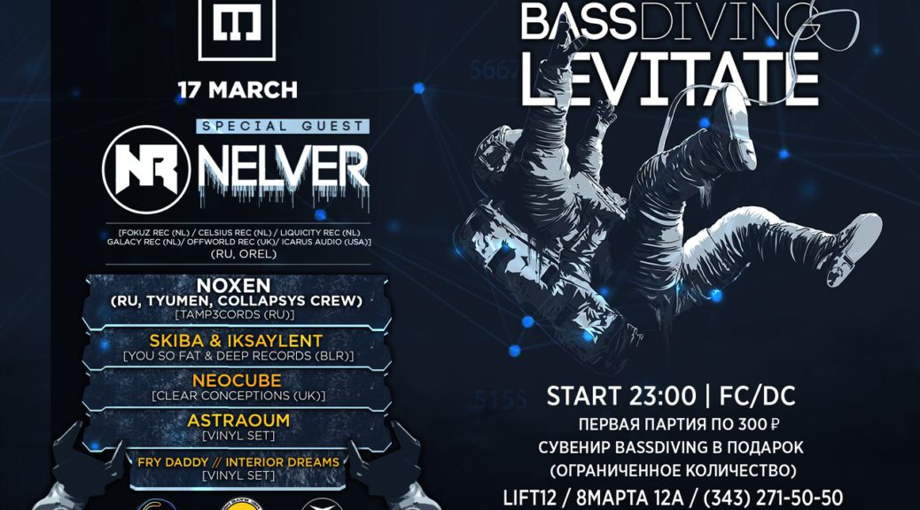 Bass Diving Levitate - Special Mixed by Nelver (2018-03)