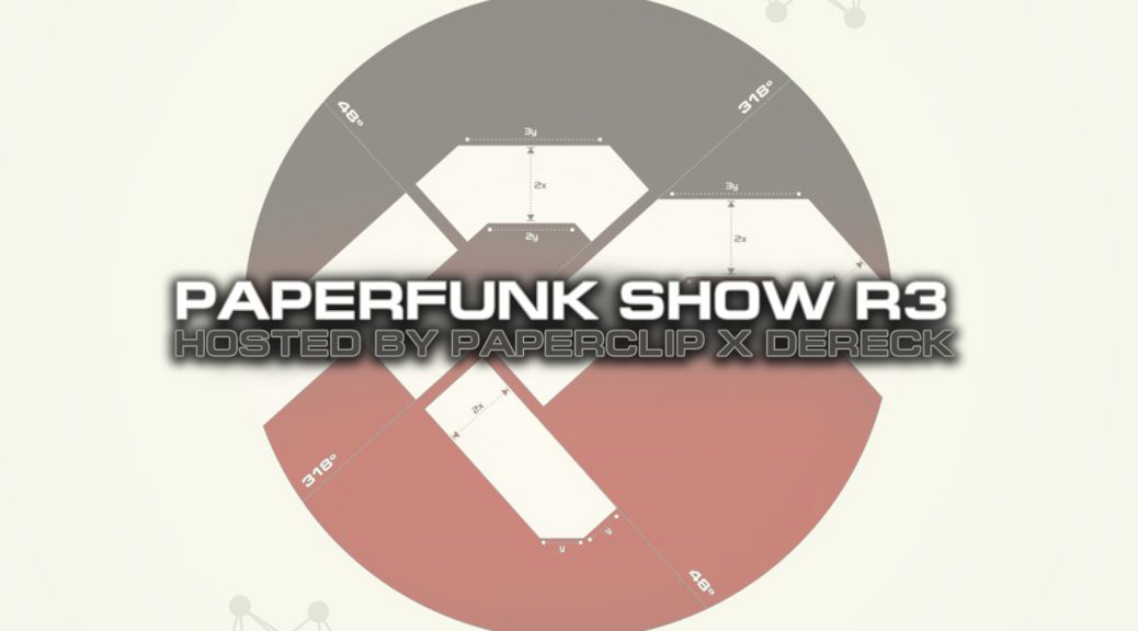 PAPERFUNK SHOW R3 feat. Bes (2018/04/02)